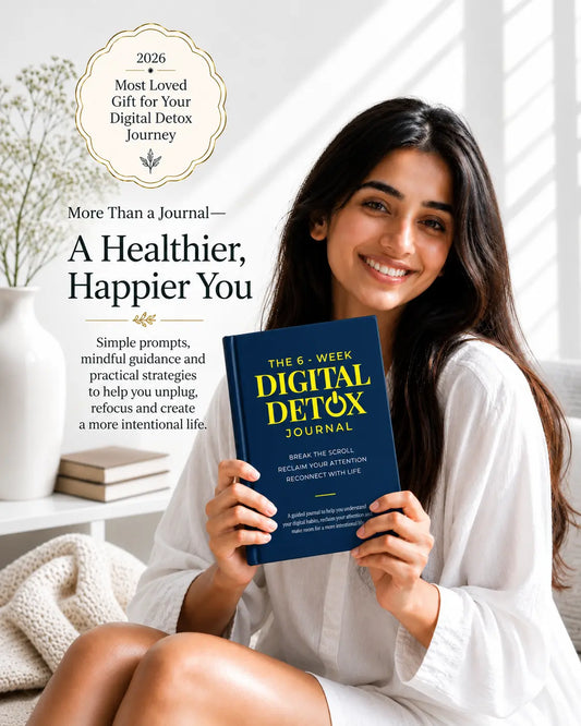 The 6 Week Digital Detox Journal